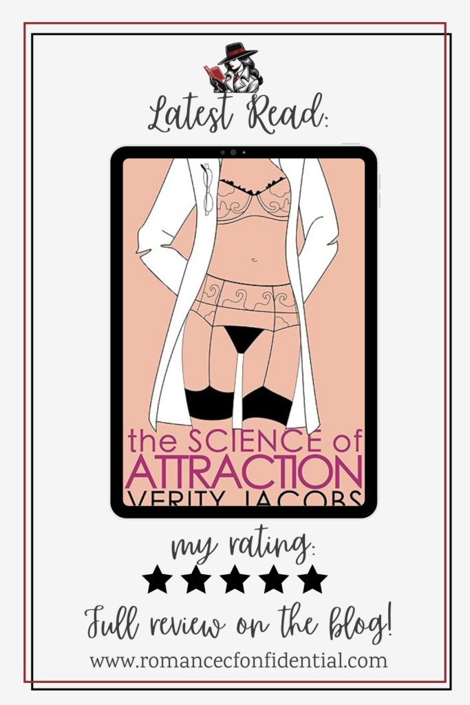 Romance Rewind: The Science of Attraction by Verity Jacobs